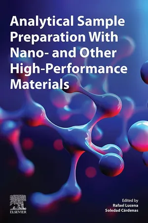 Analytical Sample Preparation With Nano- and Other High-Performance Materials