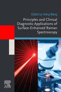 Principles and Clinical Diagnostic Applications of Surface-Enhanced Raman Spectroscopy_cover