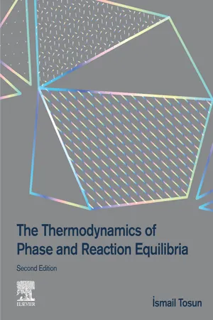 The Thermodynamics of Phase and Reaction Equilibria