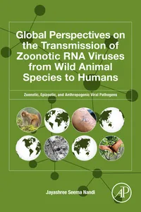 Global Perspectives on the Transmission of Zoonotic RNA Viruses from Wild Animal Species to Humans_cover