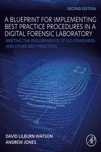 A Blueprint for Implementing Best Practice Procedures in a Digital Forensic Laboratory_cover