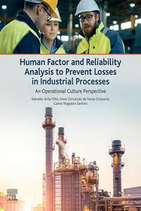 Human Factor and Reliability Analysis to Prevent Losses in Industrial Processes_cover