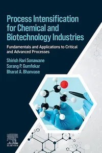 Process Intensification for Chemical and Biotechnology Industries_cover