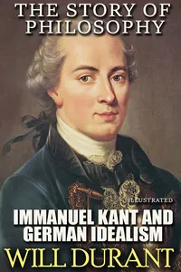 The Story of Philosophy. Immanuel Kant and German Idealism. Illustrated_cover