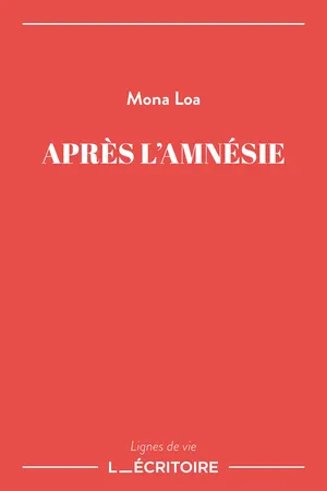 Après l’amnésie