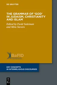 The Grammar of 'God' in Judaism, Christianity and Islam_cover