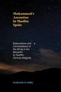 Muhammad's Ascension in Muslim Spain_cover