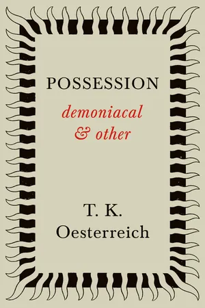 Possession - Demoniacal and Other