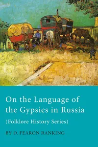 On The Language Of The Gypsies In Russia_cover