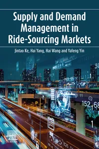 Supply and Demand Management in Ride-Sourcing Markets_cover