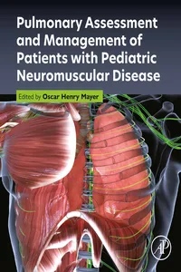 Pulmonary Assessment and Management of Patients with Pediatric Neuromuscular Disease_cover