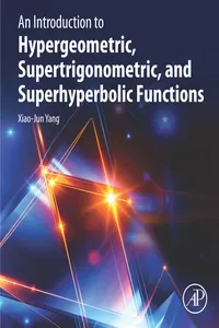 An Introduction to Hypergeometric, Supertrigonometric, and Superhyperbolic Functions_cover