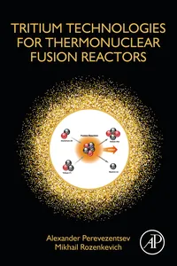 Tritium Technologies for Thermonuclear Fusion Reactors_cover