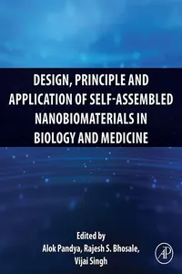 Design, Principle and Application of Self-Assembled Nanobiomaterials in Biology and Medicine_cover