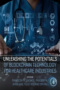 Unleashing the Potentials of Blockchain Technology for Healthcare Industries_cover