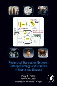 Reciprocal Translation Between Pathophysiology and Practice in Health and Disease_cover