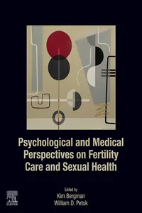 Psychological and Medical Perspectives on Fertility Care and Sexual Health_cover