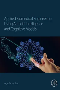 Applied Biomedical Engineering Using Artificial Intelligence and Cognitive Models_cover