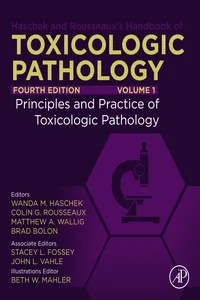 Haschek and Rousseaux's Handbook of Toxicologic Pathology, Volume 1: Principles and Practice of Toxicologic Pathology_cover