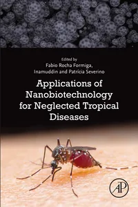 Applications of Nanobiotechnology for Neglected Tropical Diseases_cover