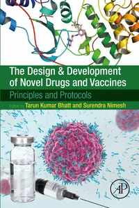 The Design and Development of Novel Drugs and Vaccines_cover