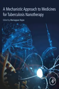 A Mechanistic Approach to Medicines for Tuberculosis Nanotherapy_cover