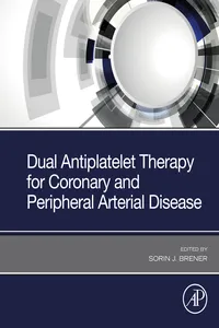 Dual Antiplatelet Therapy for Coronary and Peripheral Arterial Disease_cover