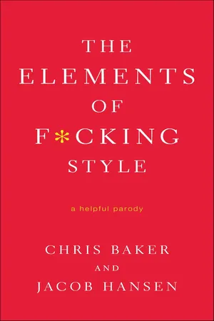 The Elements of F*cking Style