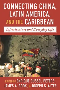 Connecting China, Latin America, and the Caribbean_cover