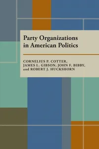 Party Organizations in American Politics_cover