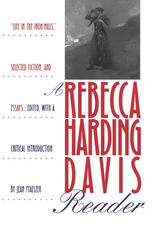 A Rebecca Harding Davis Reader