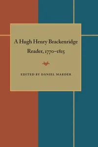 A Hugh Henry Brackenridge Reader, 1770-1815_cover