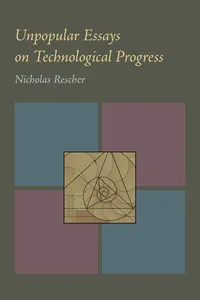 Unpopular Essays on Technological Progress_cover