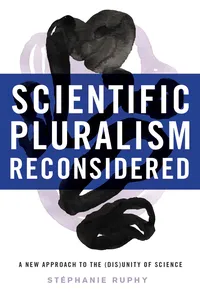 Scientific Pluralism Reconsidered_cover