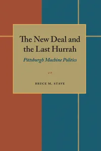 The New Deal and the Last Hurrah_cover