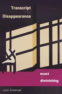 Transcript of the Disappearance, Exact and Diminishing_cover