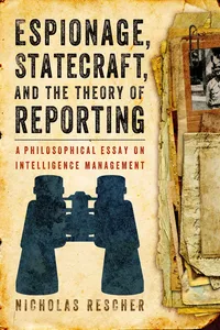 Espionage, Statecraft, and the Theory of Reporting_cover