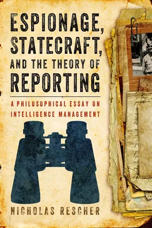 Espionage, Statecraft, and the Theory of Reporting