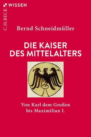 Die Kaiser des Mittelalters