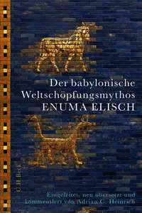 Der babylonische Weltschöpfungsmythos Enuma Elisch_cover