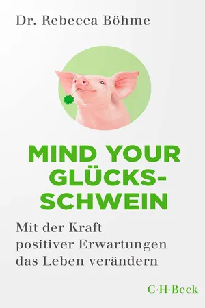 Mind your Glücksschwein