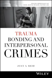 Trauma Bonding and Interpersonal Crimes_cover