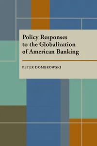 Policy Responses to the Globalization of American Banking_cover