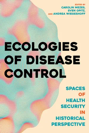 Ecologies of Disease Control