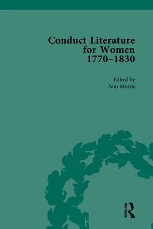 Conduct Literature for Women, Part IV, 1770-1830 vol 1