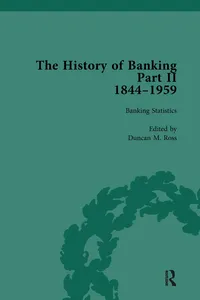 The History of Banking II, 1844-1959 Vol 4_cover