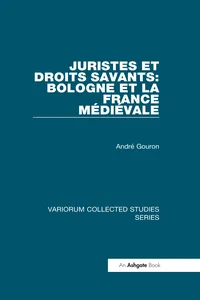 Juristes et droits savants: Bologne et la France Médiéval_cover