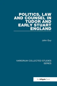 Politics, Law and Counsel in Tudor and Early Stuart England_cover