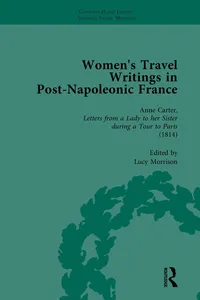 Women's Travel Writings in Post-Napoleonic France, Part I Vol 4_cover