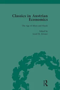 Classics in Austrian Economics, Volume 3_cover